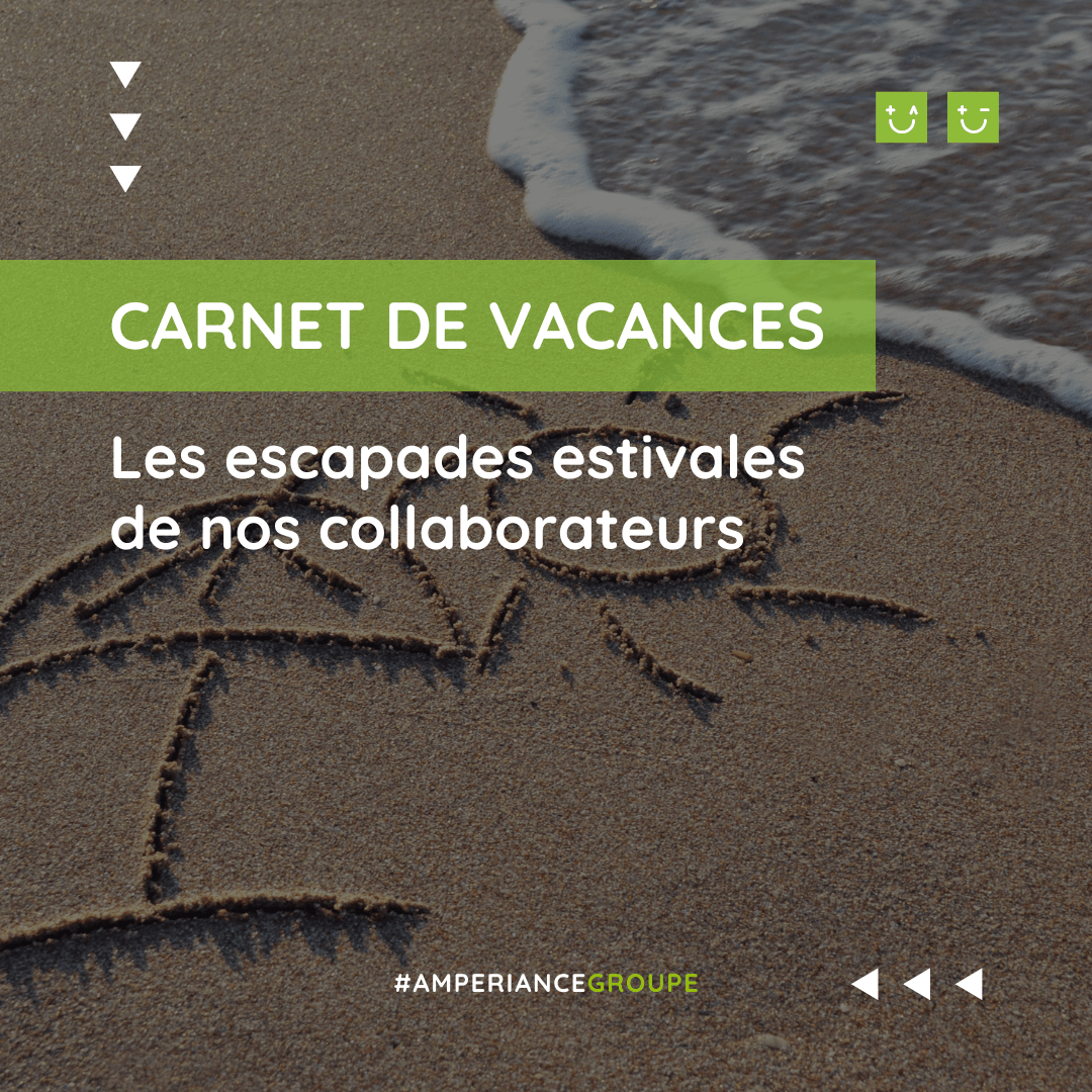 les destinations de vacances d'été des salariés Amperiance