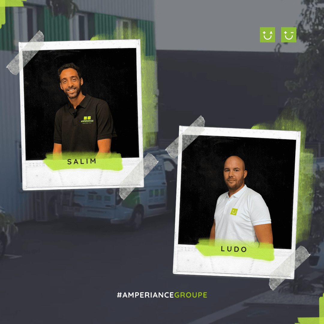 Découvrez Salim et Ludo, techniciens chez Amperiance, électricien à Lavérune