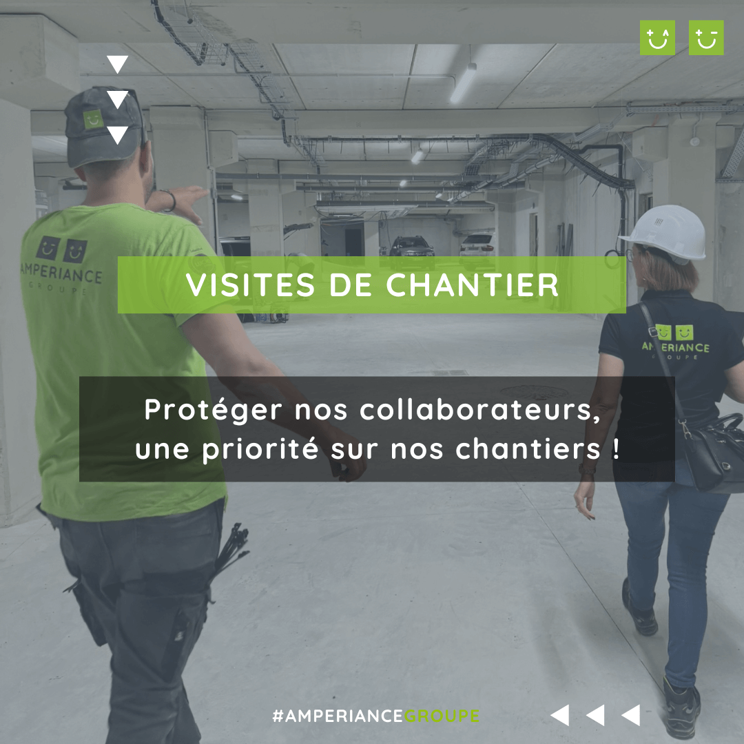 La sécurité sur les chantiers d'Amperiance, électricien à Montpellier